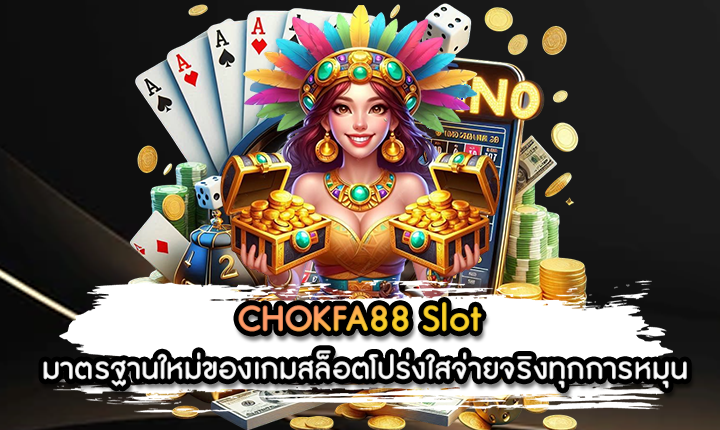 CHOKFA88 Slot